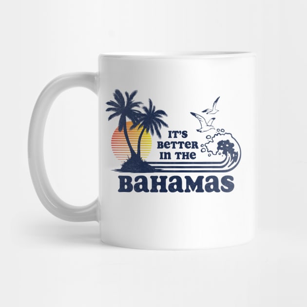 It's Better in the Bahamas Vintage 80s 70s by Tingsy